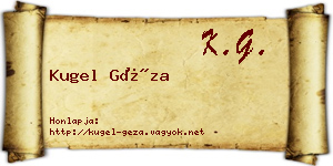 Kugel Géza névjegykártya